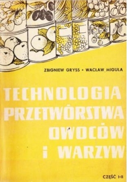 Technologia przetwórstwa owoców i warzyw