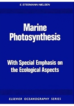 Marine Photosynthesis with Special Emphasis on the Ecological Aspects