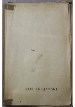 Koń trojański 1949 r.