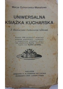 Uniwersalna książka kucharska, 1910 r.
