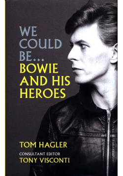 We Could Be... Bowie and His Heroes