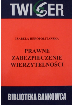Prawne zabezpieczenie wierzytelności