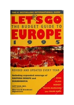 Let's go: the budget guide to Europe, 1995