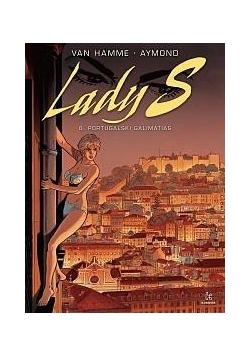Lady S. T.6 Portugalski galimatias