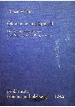Okonomie und Ethik II