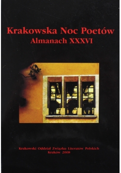 Krakowska noc poetów Almanach XXXVI