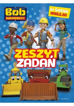 Bob Budowniczy. Zeszyt zadań