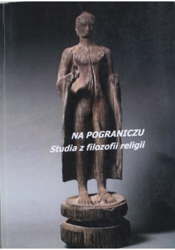 Na pograniczu Studia z filozofii religii