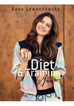Diet & Training by Ann nowa