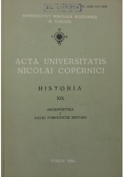 Historia XIX archiwistyka i nauki pomocnicze historii