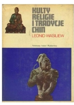 Kulty, religie i inne tradycje Chin