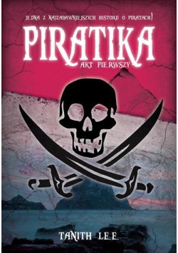 Piratika. Akt I