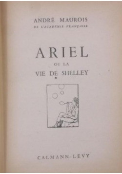 Ariel ou la vie de shelley, 1932 r.