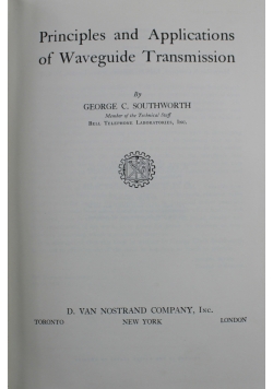 Principles and Applications of Waveguide Transmission 1950 r.