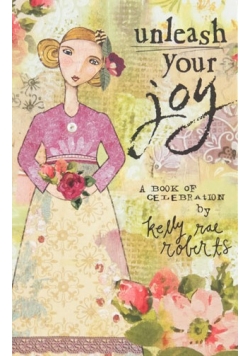 Unleash your joy