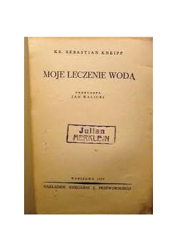 Moje leczenie wodą, 1939 r.