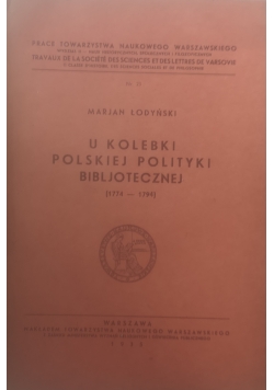 U kolebki Polskiej polityki bibliotecznej, 1935 r.