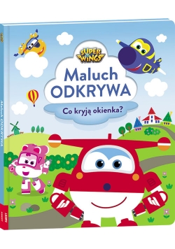 Super Wings Maluch odkrywa Co kryja okienka?