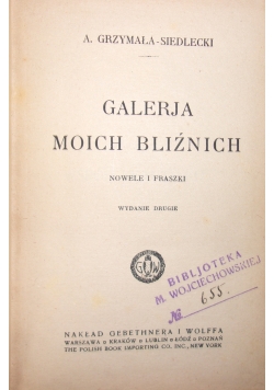 Galerja Moich Bliźnich ,1921r.
