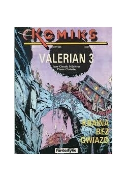Valerian 3. Kraina bez gwiazd