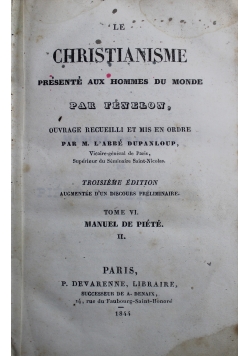 Le Christianisme Presente aux Hommes du Monde tome VI  1844 r.