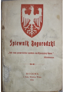 Śpiewnik Bogorodzki 1916 r