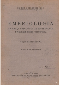 Embriologia zwierząt kręgowych,1948r.