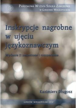Inskrypcje nagrobne w ujęciu językoznawczym