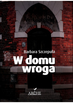 W domu wroga