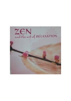 Zen and the Art of Relaxation płyta CD