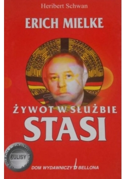 Żywot w służbie Stasi