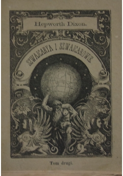 Szwajcarya i Szwajcarowie, 1873r.
