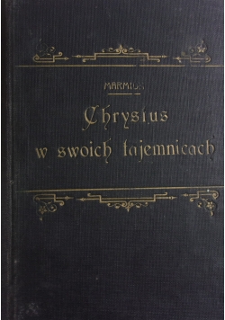 Chrystus w swoich tajemnicach, 1923r.