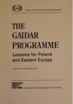 The gaidar programme: Lessons for Poland and Eastern Europe