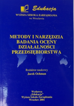 Metody i narzędzia badania oceny działalności przedsiebiorstwa