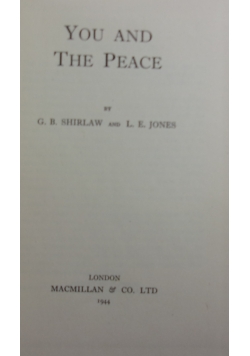 You And the Peace ,1944 r.