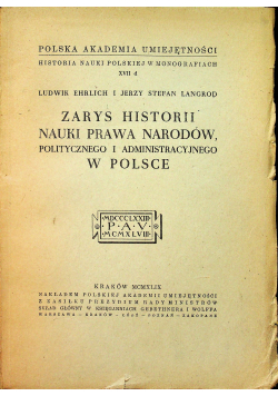 Zarys historii nauki prawa narodów, politycznego i administracyjnego w Polsce 1949 r.