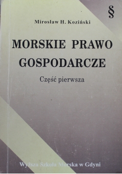 Morskie prawo gospodarcze część pierwsza