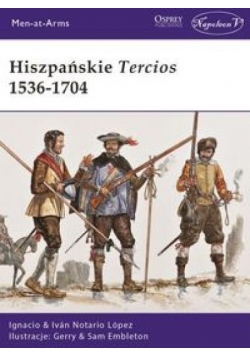 Hiszpańskie Tercios 1536-1704