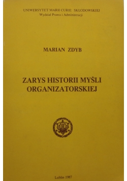 Zarys Historii Myśli Organizatorskiej