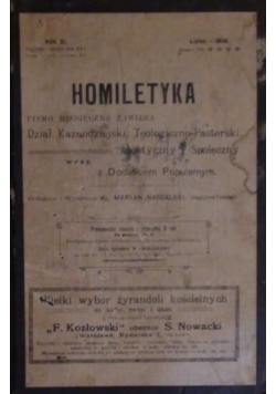 Homiletyka. Pismo miesięczne zawiera dział kaznodziejski, teologicznopastorski, ascetyczny i społeczny 1908 r.