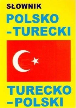 Słownik polsko-turecki, turecko-polski