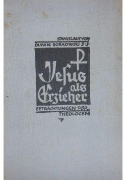 Jesus als Erzieher, 1933r.
