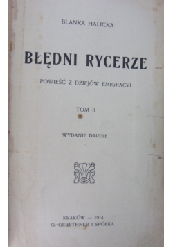 Błędni Rycerze Tom II , 1914 r.