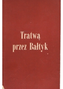Tratwą przez Bałtyk