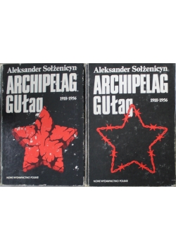 Archipelag Gułag 1918 do 1956 Tom II i III