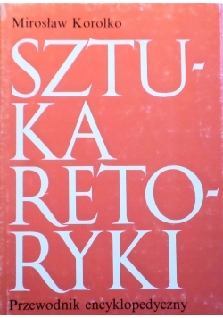 Sztuka retoryki przewodnik encyklopedyczny