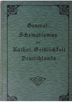 General-Schematismus der katholischen Geiltlichkeit Deutschland, 1909 r.