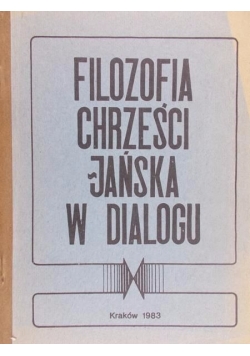 Filozofia chrześcijańska w dialogu