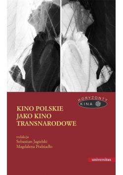 Kino polskie jako kino transnarodowe
